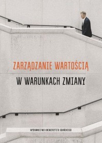 Zarządzanie wartością w warunkach - okłakda ebooka