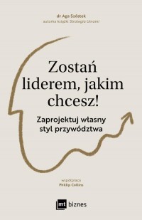 Zostań liderem, jakim chcesz! Zaprojektuj - okłakda ebooka