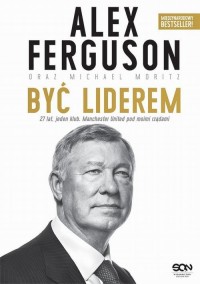 Alex Ferguson. Być liderem - okłakda ebooka