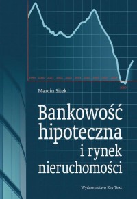 Bankowość hipoteczna i rynek nieruchomości - okłakda ebooka