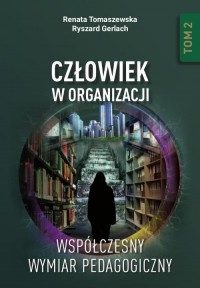 Człowiek w organizacji. Współczesny - okłakda ebooka