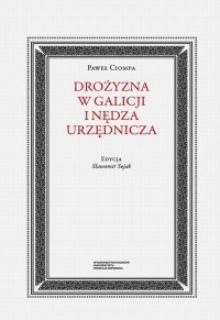 Drożyzna w Galicji i nędza urzędnicza - okłakda ebooka