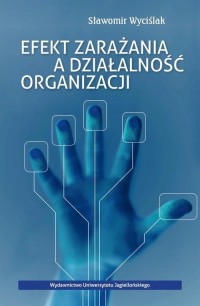 Efekt zarażania a działalność organizacji - okłakda ebooka