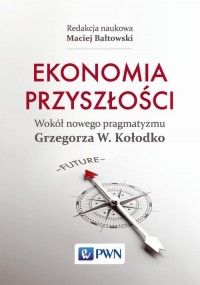 Ekonomia przyszłości. Wokół nowego - okłakda ebooka