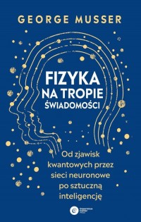 Fizyka na tropie świadomości. Od - okładka książki