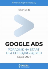 Google Ads. Poradnik na start dla - okłakda ebooka