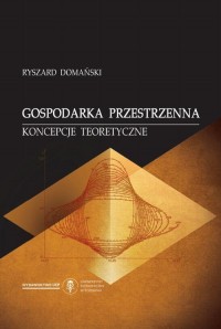 Gospodarka przestrzenna. Koncepcje - okłakda ebooka