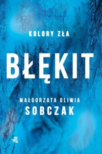 Kolory zła Tom 5 Błękit - okładka książki