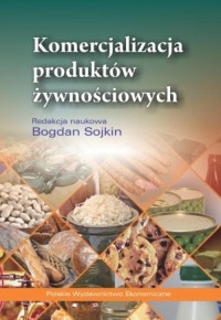 Komercjalizacja produktów żywnościowych - okłakda ebooka