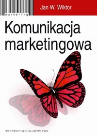 Komunikacja marketingowa. Modele, - okłakda ebooka