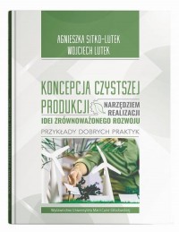 Koncepcja Czystszej Produkcji narzędziem - okłakda ebooka