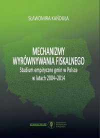 Mechanizmy wyrównywania fiskalnego. - okłakda ebooka