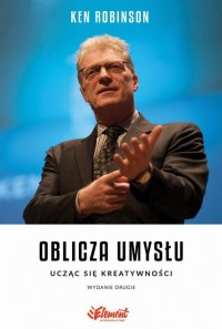 Oblicza Umysłu. Ucząc się kreatywności, - okłakda ebooka