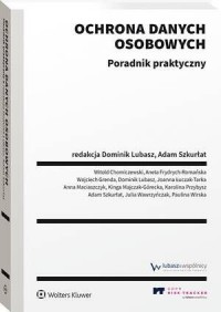 Ochrona danych osobowych. Poradnik - okłakda ebooka