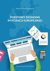 Podstawy ekonomii integracji europejskiej - okłakda ebooka