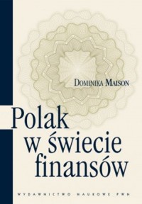 Polak w świecie finansów. O psychologicznych - okłakda ebooka