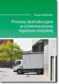 Procesy dystrybucyjne w zrównoważonej - okłakda ebooka