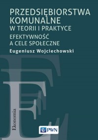 Przedsiębiorstwa komunalne w teorii - okłakda ebooka