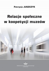 Relacje społeczne w koopetycji - okłakda ebooka