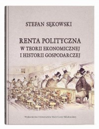 Renta polityczna w teorii ekonomicznej - okłakda ebooka