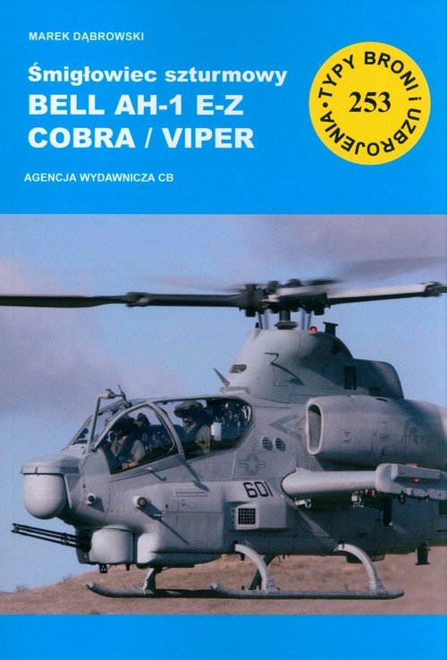 Śmigłowiec szturmowy Bell AH-1 - okładka książki
