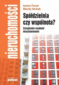 Spółdzielnia czy wspólnota? Zarządzanie - okłakda ebooka