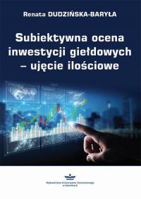 Subiektywna ocena inwestycji giełdowych - okłakda ebooka