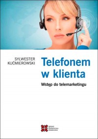 Telefonem w klienta. Wstęp do telemarketingu - okłakda ebooka