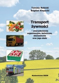 Transport żywności – uwarunkowania - okłakda ebooka