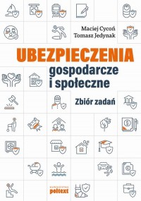 Ubezpieczenia gospodarcze i społeczne. - okłakda ebooka