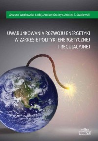 Uwarunkowania rozwoju energetyki - okłakda ebooka