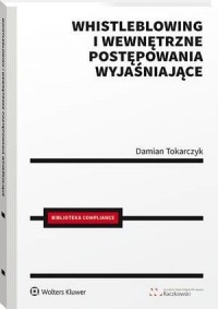 Whistleblowing i wewnętrzne postępowania - okłakda ebooka