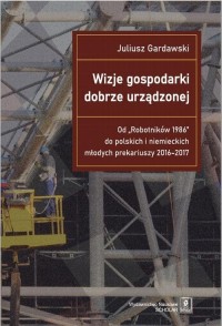 Wizje gospodarki dobrze urządzonej - okłakda ebooka