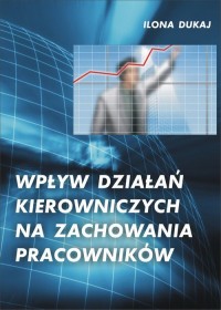 Wpływ działań kierowniczych na - okłakda ebooka