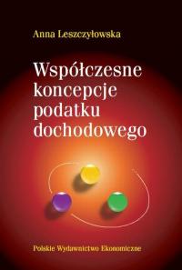 Współczesne koncepcje podatku dochodowego. - okłakda ebooka