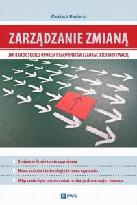 Zarządzanie zmianą. Jak radzić - okłakda ebooka