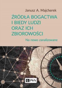 Źródła bogactwa i biedy ludzi oraz - okłakda ebooka