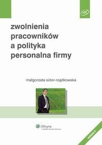 Zwolnienia pracowników a polityka - okłakda ebooka