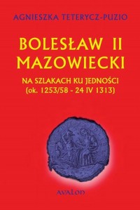 Bolesław II Mazowiecki. Na szlakach - okłakda ebooka