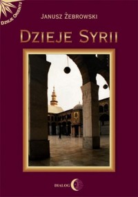 Dzieje Syrii. Od czasów najdawniejszych - okłakda ebooka