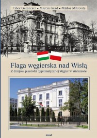 Flaga węgierska nad Wisłą. Z dziejów - okłakda ebooka