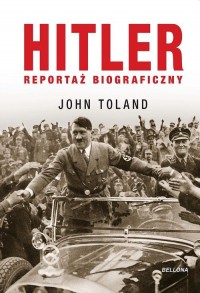 Hitler. Reportaż biograficzny - okładka książki