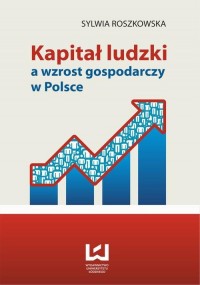 Kapitał ludzki a wzrost gospodarczy - okłakda ebooka