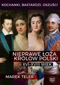 Kochanki, bastardzi, oszuści. Nieprawe - okłakda ebooka