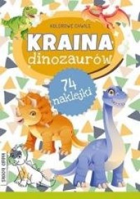 Kolorowe chwile. Kraina dinozaurów - okładka książki