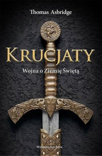 Krucjaty. Wojna o Ziemię Świętą - okłakda ebooka