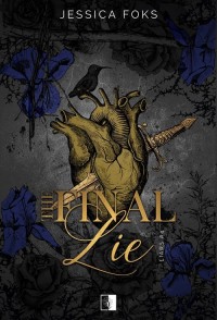 Liars. Tom 4. The Final Lie - okładka książki