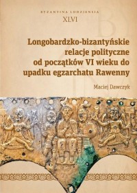 Longobardzko-bizantyńskie relacje - okłakda ebooka