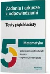 Matematyka. Testy piątoklasisty. - okładka podręcznika