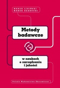 Metody badawcze w naukach o zarządzaniu - okłakda ebooka